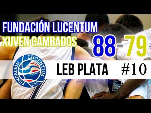Fundación Lucentum 88-79 Xuven Cambados | #Highlights LEB Plata | Jornada 10