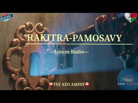 Rakitra mpamosavy: Tantara gasy vaovao (Aceem Radio) #gasyrakoto #gasyrakoto