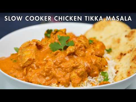 Slow Cooker Chicken Tikka Masala – Easy & Creamy Recipe! (Better Than Takeout!)