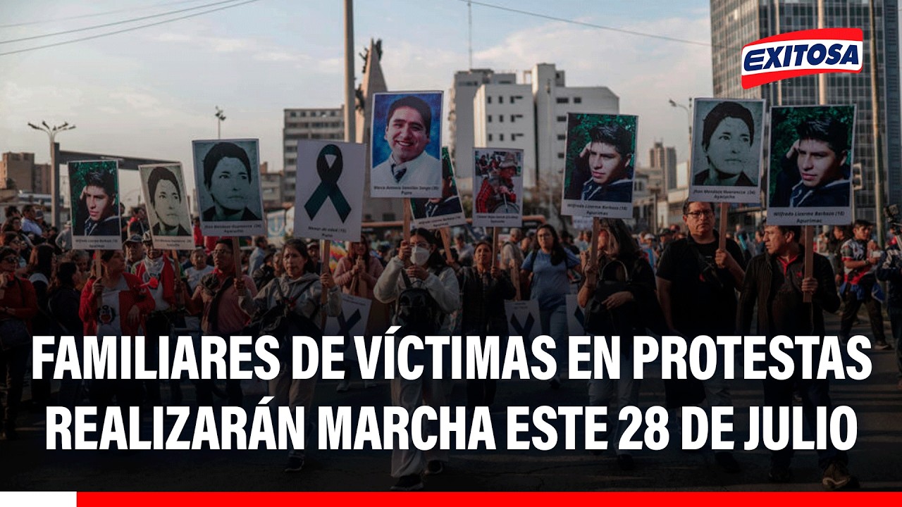 🔴🔵 Familiares de víctimas en protestas realizarán marcha este 28 de julio