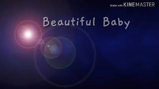 Beautiful Baby [LYRICS]  PJ Endrinal
