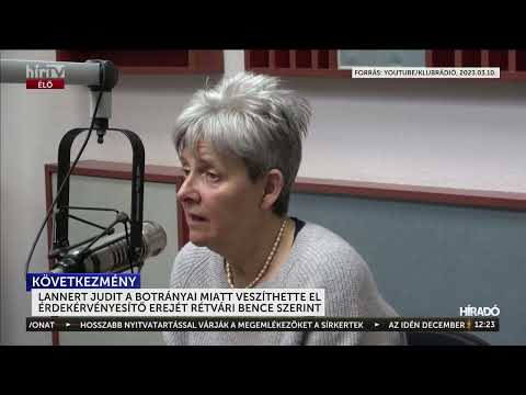 Lannert Judit a botrányai miatt veszíthette el érdekérvényesítő erejét Rétvári Bence szerint - HírTV