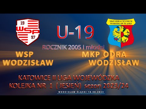 WSP WODZISŁAW ŚLĄSKI - MKP ODRA WODZISŁAW ŚLĄSKI