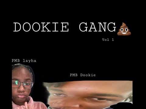 PMB DOOKIE FT PMB LAYDOOKIE - Dookiestyle 💩