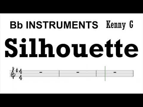 Silhouette Kenny G Bb Instruments Sheet Music Backing Track Play Along Partitura