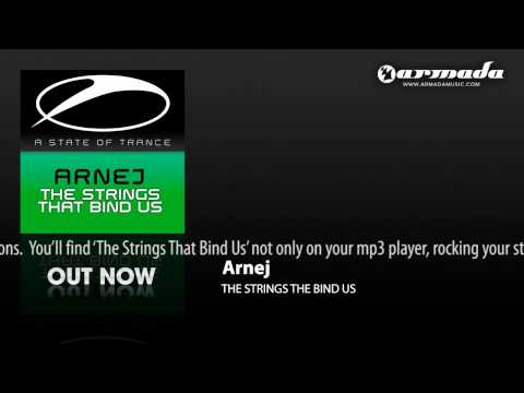 Arnej - The Strings That Bind Us (8 Wonders Mix) (ASOT143)