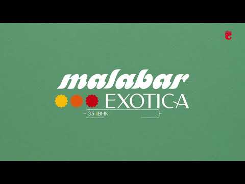 Malabar Exotica Project Tour 1