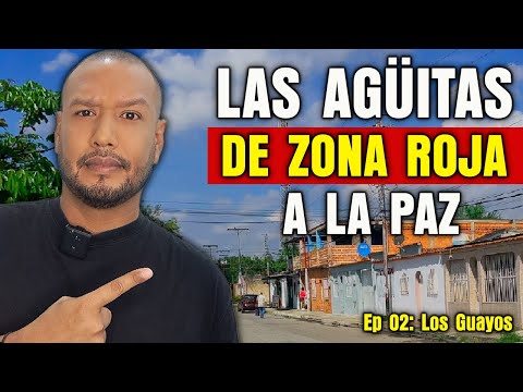 ¿Cómo cambió el barrio más peligroso? Así vive Las Agüitas hoy | Episodio 2: Los Guayos