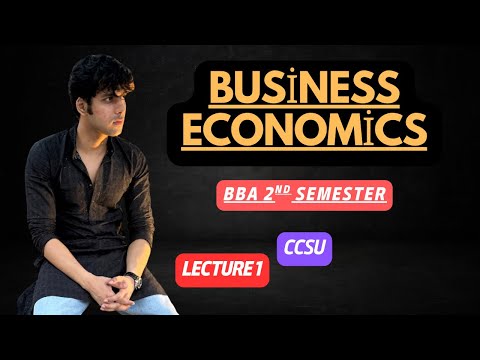 Business Economics for BBA 2nd Semester CCS University