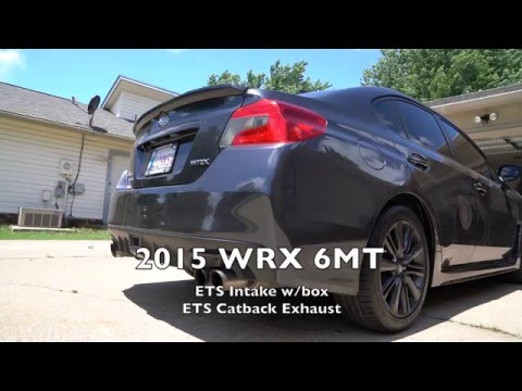 2015 Subaru WRX ETS Catback Exhaust and ETS Intake with box