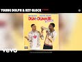 Young Dolph, Key Glock - If I Ever (Audio) Young Dolph, Key Glock - If I Ever (Audio)