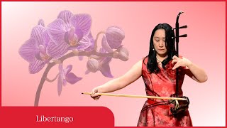 Download lagu Libertango / Astor Piazzolla 【二胡+ピアノ】 mp3 Download lagu Libertango / Astor Piazzolla 【二胡+ピアノ】 mp3