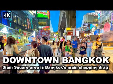 【🇹🇭 4K】Night Walk Downtown Bangkok - A área de Siam Square é a principal área comercial de Bangkok