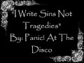 I Write Sins Not Tragedies Panic At The Disco