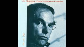 Van Morrison - Poetic Champions Compose - Full Vinyl Record
