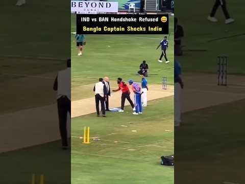 Bangladesh captain refused handshake with Indian captain | IND vs BAN, Asia Cup 2025 Super Four