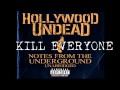 Notes From The Underground - Hollywood Undead ...