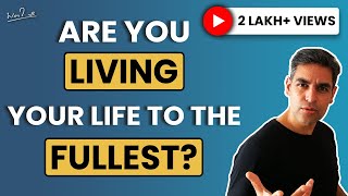 This quote by Rumi will change your life | Ankur Warikoo | Inspirational video in english 2020