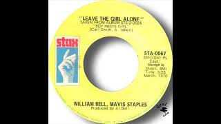 William Bell, Mavis Staples   Leave The Girl Alone