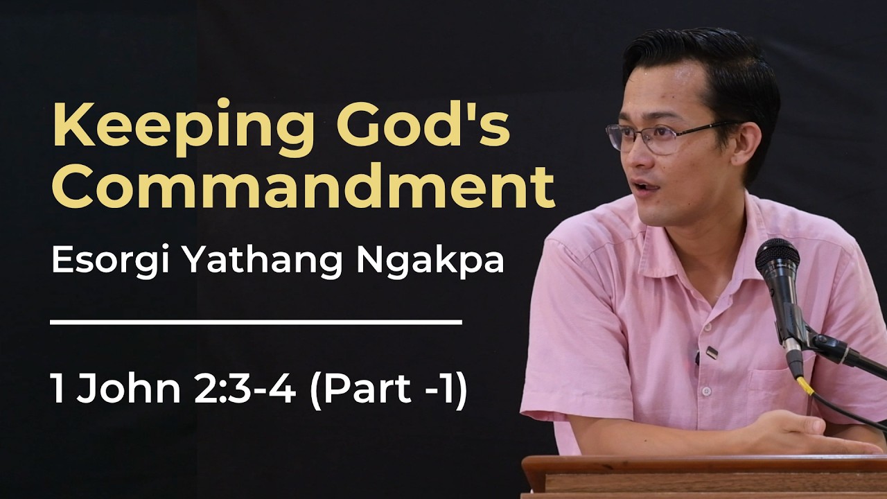 Keeping God’s Commandment (Part -1)
