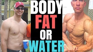 Is It Body Fat or Water?