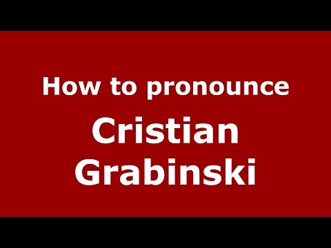 How to pronounce Cristian Grabinski (Spanish/Argentina) - PronounceNames.com