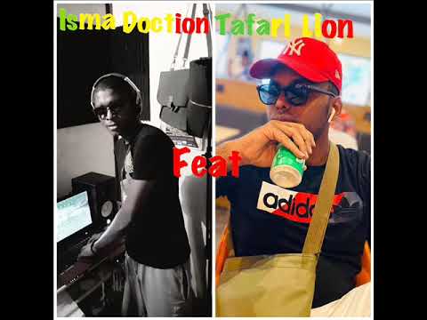 Isma Doction Feat tafari lion - Someboy (AUDIO) 2020