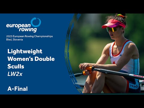2023 European Rowing Championships - Lightweight Women's Double Sculls - A-Final