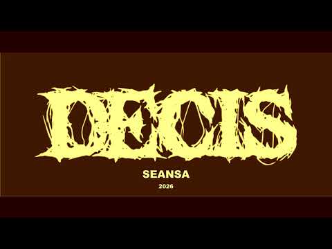 Decis - Seansa 2026