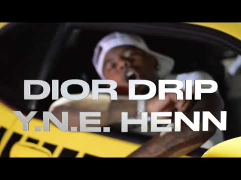 Y.N.E Henn - Dior Drip (Shot by JXS Video)
