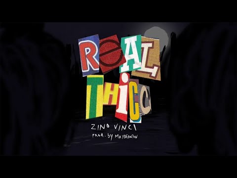 Zino Vinci - Real Thicc (Official music video)