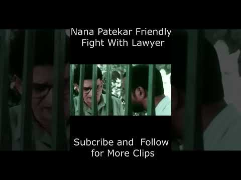 Nana Patekar Friendly Fight With Lawyer Shafi Inamdar | Yashwant Movie | Funny Clip