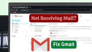 Gmail Not Receiving Emails Issues! [How To Fix]