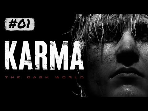 01: Karma: The Dark World / Walktrough / Horror-Survival / Si-Fi-Horror / Letsplay / Psycho-Thriller