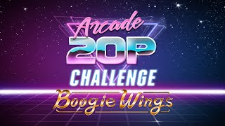 Arcade 20p Challenge - Boogie Wings