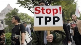 The TPP - Turning Over Our Trade Law to Corporations...