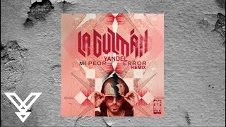 ALEJANDRA GUZMAN FEAT. YANDEL - MI PEOR ERROR