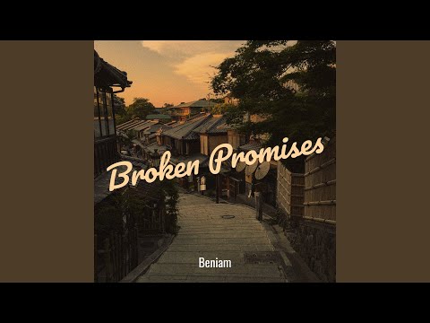 Broken Promises