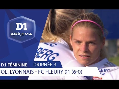 J3 : Olympique Lyonnais - FC Fleury 91 (6-0) / D1 Arkema