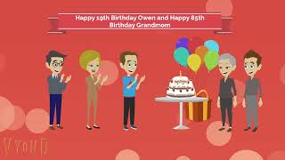 Happy 19th Birthday to Owen and Happy 85th Birthday to Grandmom