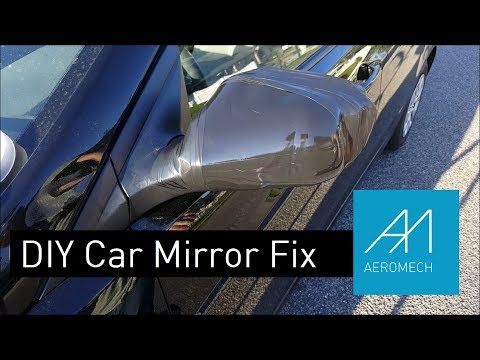 DIY Cheap Car Mirror Fix