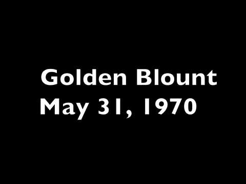 Golden Blount - May 31, 1970