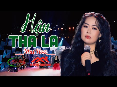 Hận Tha La - Như Hoa | Nhạc Vàng Xưa Ít Người Biết Hay Nhất