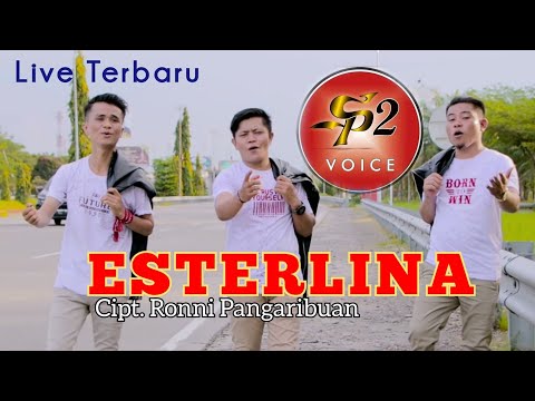 Sp2 Voice || Esterlina || Cipt. Ronni Pangaribuan || Cover || Live Streaming || Terbaru