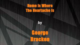 Home Is Where The Heartache Is