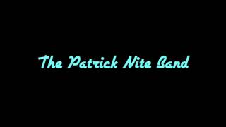 The Patrick Nite Band - Rock 'n Roll Star Cover