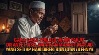 Download lagu GARA GARA TERLALU JUJUR PAK RT DISANTET DISELAMATKAN MARBOT MASJID YANG SETIAP HARI DIBERI BANTUAN mp3