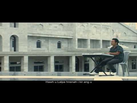 Vanlalsailova - Hawh u lalpa hnenah i kir ang u (Official Video)