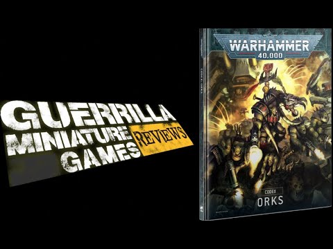 GMG Reviews - CODEX: Orks by Games Workshop