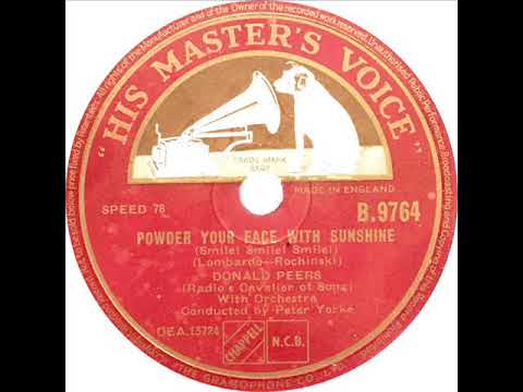 Donald Peers - Powder Your Face With Sunshine